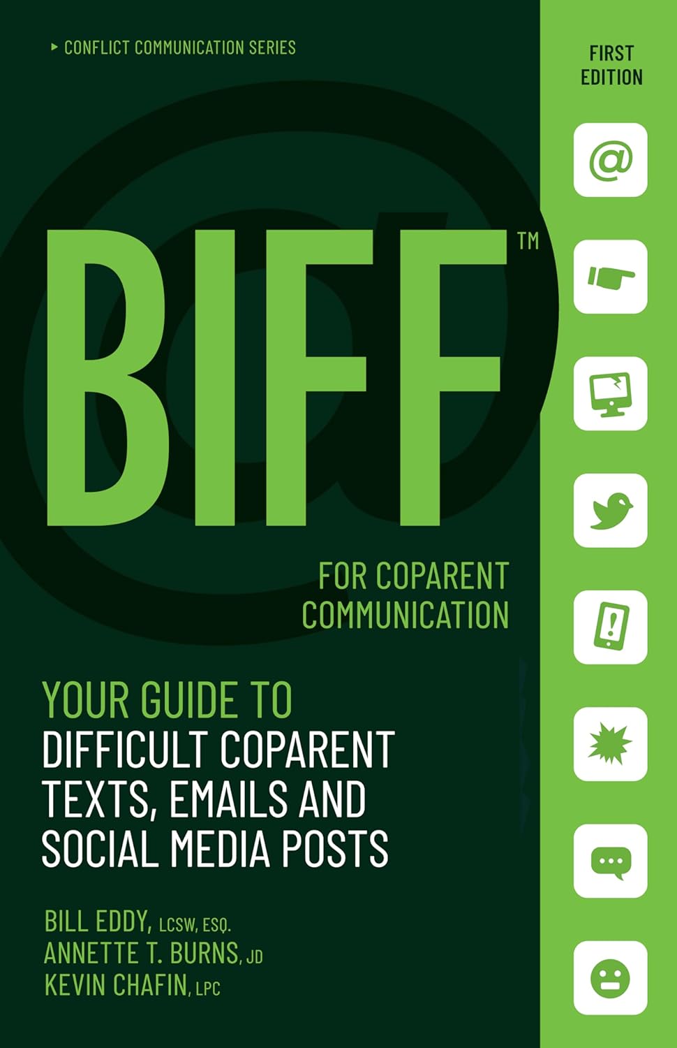 BIFF for CoParent Communication: Your Guide to Difficult Texts, Emails, and Soci