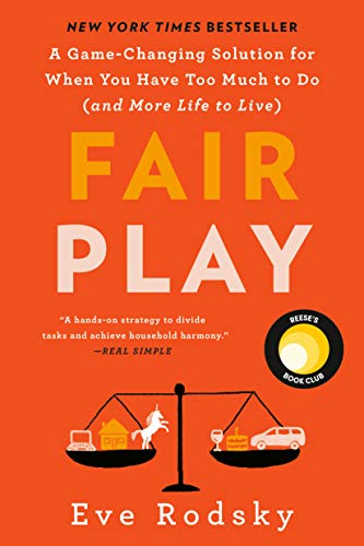 Fair Play by Eve Rodsky book about household mental load division for couples with kids